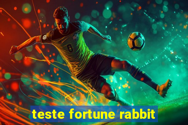 teste fortune rabbit